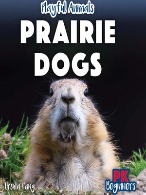 cover image of Prairie Dogs